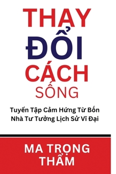 Paperback Thay Đổi Cách Sống [Vietnamese] Book
