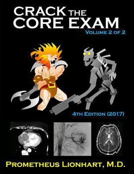 Paperback Crack the Core Exam - Volume 2: Strategy Guide and Comprehensive Study Manual Book