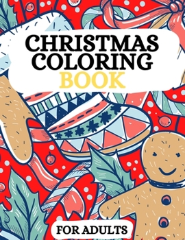 Paperback Christmas Coloring Book: Santas, Reindeer, Ornaments and much more Book
