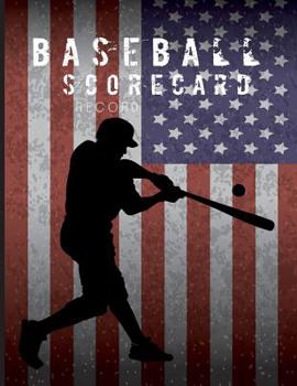 Paperback Baseball Scorecard Record: Score Sheet, Scorekeeper Book, Scorecard Sheets Games Perfect Record Keeping Book for Baseball Teams Book