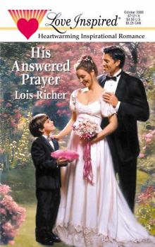 His Answered Prayer - Book #2 of the If Wishes Were Weddings