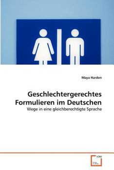 Paperback Geschlechtergerechtes Formulieren im Deutschen [German] Book