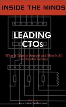 Paperback Leading CTOs: Industry visionaries share their knowledge on the art & science of technology Book