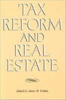 Paperback Tax Reform and Real Estate Book