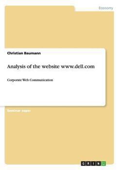 Paperback Analysis of the website www.dell.com: Corporate Web Communication Book