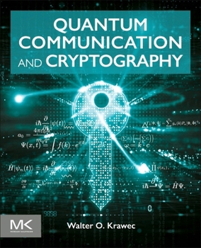 Paperback Quantum Communication and Cryptography Book