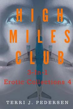 Paperback High Miles Club 3-In-1 Erotic Collections 4 Book