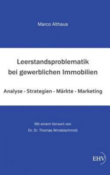 Hardcover Leerstandsproblematik Bei Gewerblichen Immobilien [German] Book