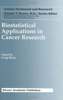 Hardcover Biostatistical Applications in Cancer Research Book