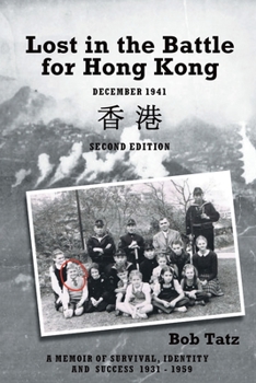 Paperback Lost in the Battle for Hong Kong, December 1941, Second Edition Book