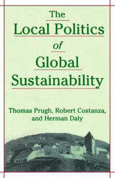 Paperback Local Politics of Global Sustainability Book