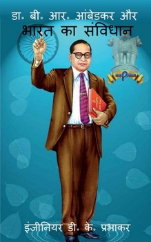 Paperback Dr. B. R. Ambedkar and the Constitution of India [Hindi] Book