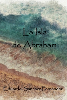 Paperback La Isla de Abraham [Spanish] Book