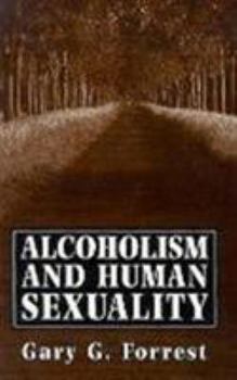 Paperback Alcoholism and Human Sexuality Book