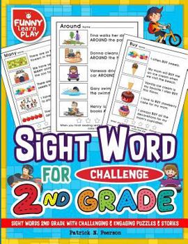 Paperback Sight Words 2nd Grade with Challenging & Engaging Puzzles & Stories: Sight Words Grade 2 for Sophisticated & Updated Lessons Book