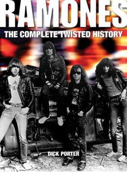 Paperback Ramones: The Complete Twisted History Book