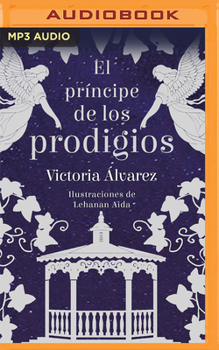 El príncipe de los prodigios - Book #2 of the Helena Lennox