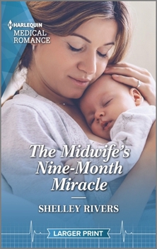 Mass Market Paperback The Midwife's Nine-Month Miracle [Large Print] Book