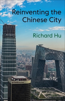 Hardcover Reinventing the Chinese City Book