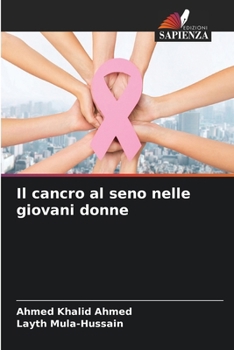 Il cancro al seno nelle giovani donne (Italian Edition)