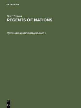 Hardcover Regents Of Nations: Part 3: Asia and Pacific Oceania Book