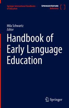 Paperback Handbook of Early Language Education (Springer International Handbooks of Education) Book
