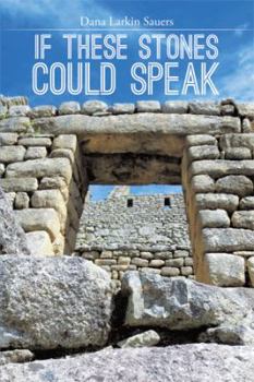 Hardcover If These Stones Could Speak Book