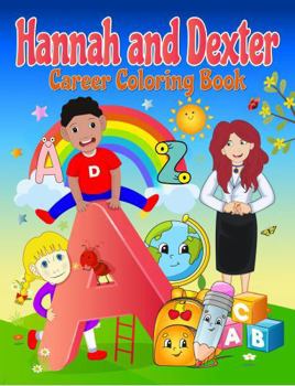 Paperback Hannah and Dexter: Career Coloring Book