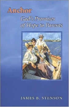 Paperback Anchor: God's Promises of Hope to Parents Book