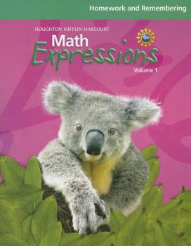 Paperback Math Expressions: Homework and Remembering Consumable Volume 1 Level 1 Book