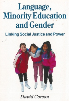 Paperback Language, Minority Education and Gender Book