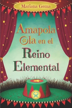 Paperback Amapola Ola en el Reino Elemental [Spanish] Book