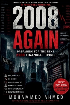 Paperback 2008 Again: Preparing for the Next 2008 Financial Crisis Book