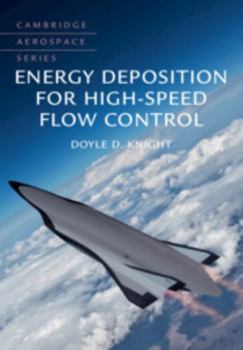 Hardcover Energy Deposition for High-Speed Flow Control Book