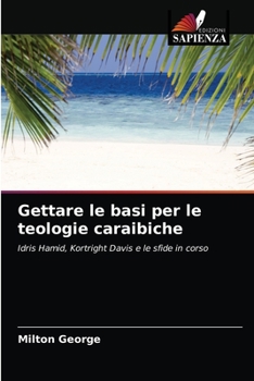 Paperback Gettare le basi per le teologie caraibiche [Italian] Book