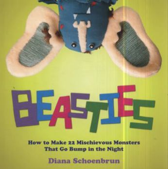Paperback Beasties: How to Make 22 Mischievous Monsters That Go Bump in the Night Book