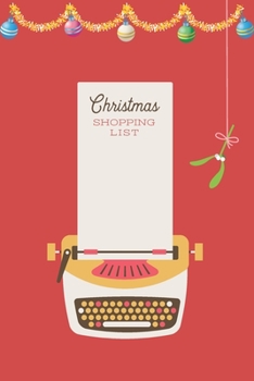 Paperback Christmas Shopping List: Festive Notebook with Checklist Boxes, Lined sections and blank pages Book