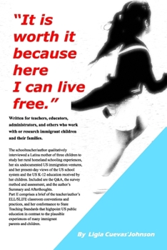 Paperback "It is worth it because here I can live free.": Includes survey assessment, summary, and author's afterthoughts. Book