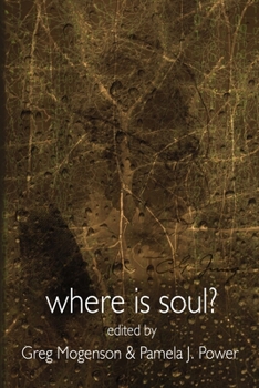 Paperback Where is Soul? Psychology in Modernity Book