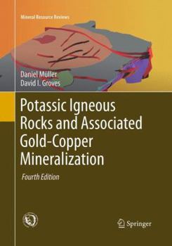 Paperback Potassic Igneous Rocks and Associated Gold-Copper Mineralization Book