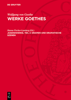 Hardcover Jugendwerke, Teil 2: Dramen und Dramatische Szenen [German] Book