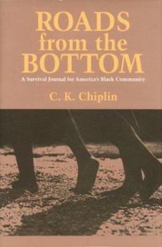 Hardcover Roads from the Bottom: A Survival Journal for America's Black Community Book