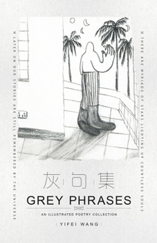 Paperback Grey Phrases: An Illustrated Poetry Collection Book