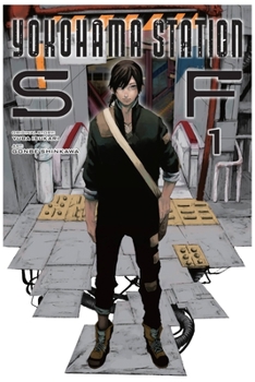 Paperback Yokohama Station Sf, Vol. 1 (Manga) Book