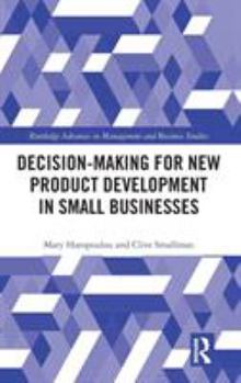 Hardcover Decision-making for New Product Development in Small Businesses Book