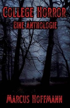 Paperback College Horror: Eine Anthologie [German] Book