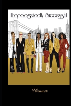 Unapologetically Successful Project Planner: Planner for Girl CEOS