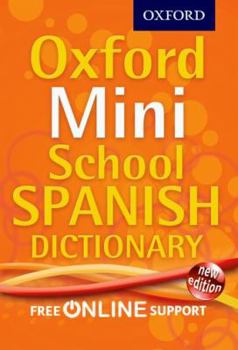 Paperback Oxford Mini School Spanish Dictionary. Editorial Manager, Valerie Grundy Book