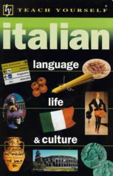 Paperback Italian Language, Life and Culture (Teach Yourself) Book