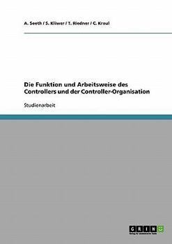 Paperback Die Funktion und Arbeitsweise des Controllers und der Controller-Organisation [German] Book